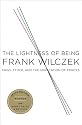 Lightness of Being: Mass, Ether, and the Unification of Forces