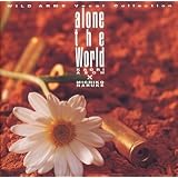 alone the world~���C���h�A�[���Y�E���H�[�J���R���N�V����~�Q�[�����y�ɂ��