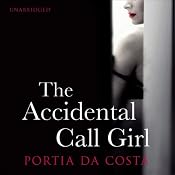 The Accidental Call Girl | [Portia Da Costa]