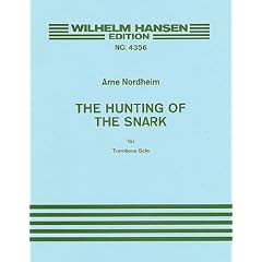The Hunting of the Snark: For Trombone Solo