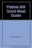 Pebble Mill good meat guide