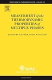 Measurement of the Thermodynamic Properties of Multiple Phases, Volume VII (Experimental Thermodynamics)