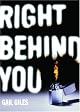 Right Behind You