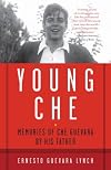 Young Che: Memories of Che Guevara by His Father (Vintage)