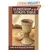 Eldership at the Lord's Table
