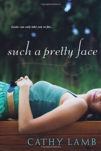 By Cathy Lamb Such A Pretty Face (1st Edition)