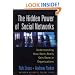 The Hidden Power of Social Networks: Understanding How Work Really Gets Done in Organizations