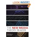 The New Media Theory Reader