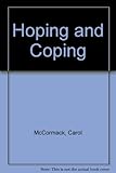 Hoping and coping
