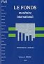 Le Fonds mon�taire international : FMI