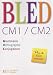 Bled CM1/CM2 : Grammaire, orthographe, conjugaison