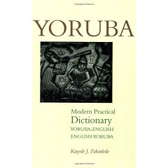 Yoruba-English/English-Yoruba Modern Practical Dictionary