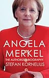 Angela Merkel : the chancellor and her world