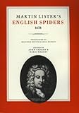 Martin Lister's English spiders, 1678