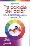 Psicologia del color (Spanish Edition)