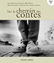 Sur le chemin des contes CD multilingues inclus