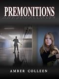 Premonitions