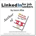 Linkedin for Job Seekers Combo Book with DVD Tutorial