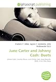 June Carter and Johnny Cash: Duets