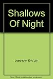 Shallows of night