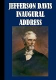 Jefferson Davis Inaugural Address