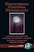 Discovering Cultural Psychology: A Profile and Selected Readings of Ernest E. Boesch (PB) (Advances in Cultural Psychology)