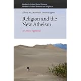 Religion and the New Atheismby Amarnath Amarasingam