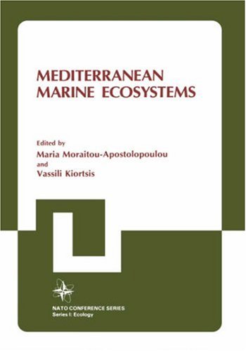 Mediterranean Marine Ecosystems (Nato Conference Series I, Ecology, Vol 8) under Ecology in The Books Store