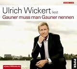 Gauner mu� man Gauner nennen. 4 CDs - 