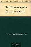 41lxWqntWgL. SL160  The Romance of a Christmas Card