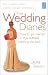 The Wedding Diaries: How to Get Married in Style Without Breaking the Bank