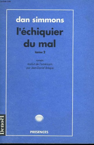 L'échiquier du mal, tome 2 L'échiquier du mal, tome 2