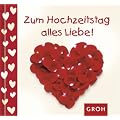 Zum Hochzeitstag alles Liebe