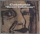 SWEET CATATONIA