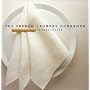 The French Laundry Cookbook by Thomas Keller