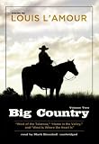 Big Country, Volume Two: Stories of Louis L'Amour: 2