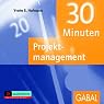 H&ouml;rbuch 30 Minuten Projektmanagement