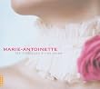 Marie-Antoinette : Les Musiques D'Une Reine
