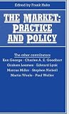The market : practice and policy : proceedings of Section F (Economics) of the British Association for the Advancement of Science, Swansea, 1990