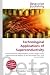 Technological Applications of Superconductivity: Superconductivity, Magnetometer, SQUID, Digital Circuit, Superconducting Magnet, RF and Microwave Filter, Fault Current Limiter