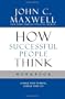 How Successful People Think Workbook