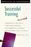 Successful training in a week