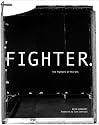 Fighter: The Fighters of the UFC