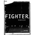 Fighter: The Fighters of the UFC
