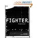 Fighter: The Fighters of the UFC