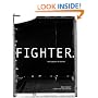 Fighter: The Fighters of the UFC