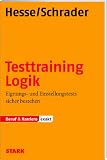 Produkt-Bild: Testtraining Logik; Eignungs- und Einstellungstests sicher bestehen;