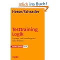 Testtraining Logik; Eignungs- und Einstellungstests sicher bestehen;