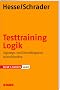Testtraining Logik; Eignungs- und Einstellungstests sicher bestehen;