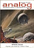 Analog Science Fiction and Fact, November 1962, Featuring Part 1 of *Space Viking* (Volume LXX, No. 3)